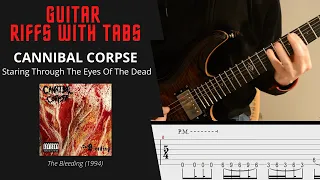Cannibal Corpse - Staring Through The Eyes Of The Dead - Guitar riffs with tabs / cover / lesson