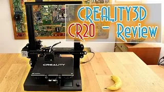 Creality-CR20 3D printer - Review