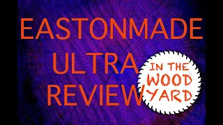 Eastonmade ULTRA Log Splitter Review - In The Woodyard