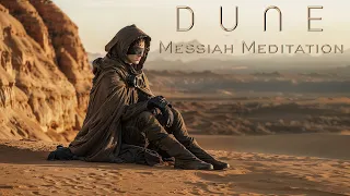 DUNE: Messiah Meditation -  Deep Focus Ambient Music For Reading, Meditation, Study | RELAXING