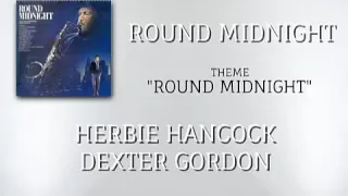 Round midnight - Round midnight - Herbie Hancock & Dexter Gordon