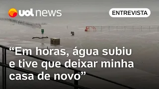 Resgatada em Porto Alegre há 15 dias relata novas chuvas: 'Em horas, água já estava na cintura'