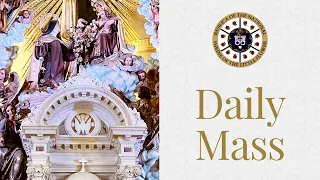Catholic Daily Mass - May 18