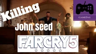 Far Cry 5: Killing John Seed