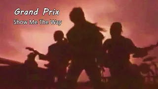 【Melodic Rock/AOR】Grand Prix (JP) - Show Me The Way 1989~Emily's collection