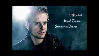 The Best Of Armin van Buuren 2017 TOP Progressive Vocal Trance 2017 Oscar Music Mixed by DJ Balouli