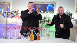 Toci & Tibisor Gheza Cate drumuri am in fata Official video