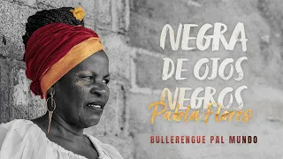 Pabla Flores - Negra de Ojos Negros