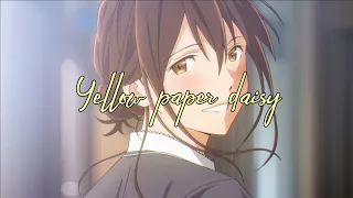 When Chai Met Toast - Yellow Paper Daisy (Lyric)