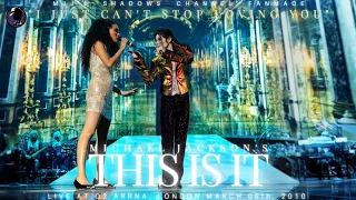 "I JUST CAN'T STOP LOVING YOU" | Michael Jackson's This Is It - Live at O2 Arena, March 06th 2010