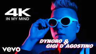 Dynoro, Gigi D'Agostino - In My Mind (Official 4K Video)