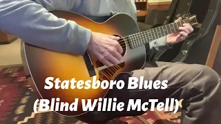 Statesboro Blues (Blind Willie McTell)
