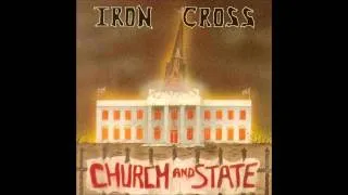 Iron Cross - Minute To Pray