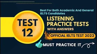 IELTS LISTENING PRACTICE TEST WITH ANSWERS | TEST 12 | LISTENING IELTS PRACTICE TEST | 19/10/2022