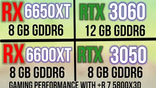 RX 6650 XT VS RTX 3060 VS RX 6600 XT VS RTX 3050  1080P GAMING BENCHMARKS WITH  RYZEN R7 5800X3