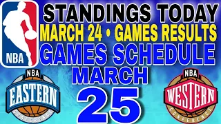 nba standings today March 24, 2024 | games results | games schedule March 25, 2024
