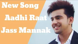 ADHI RAAT : Jass Manak (Full HD 8D Audio) Satti Dhillon | Sharry Nexus | GK Digital | Geet MP3#music