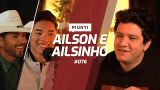 AILSON E AILSINHO - Piunti #076