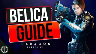 HOW TO PLAY & BUILD BELICA - Paragon The Overprime