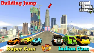 Indian Cars Vs Super Cars Biggest Building Jump Challenge GTA 5 | Survivor raaz