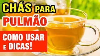 5 Melhores CHÁS PARA PULMÃO - Como Usar e Dicas