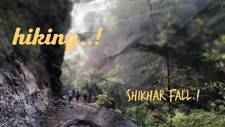 SHIKHAR FALL TO MUSSOORIE || Hiking || Tibetan vlogger || Chiphel Films