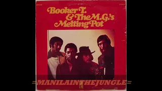 BOOKER T. & THE M.G.'S - Melting Pot (1970)