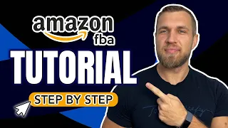 Amazon FBA for Beginners: A Step-by-Step Tutorial 2023