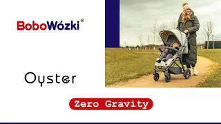 Oyster Zero Gravity wózek spacerowy | BoboWózki®