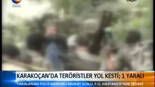 Karakoçan'da Teröristler Yol Kesti;1 Yaralı | Kanal Fırat