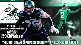 This Unexpected Trade Could Ignite NY Jets' Dream Offseason | Oklahoma Drill Podcast