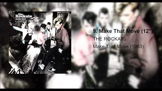 The Rockats - 09 - Make That Move (Extended 12'')