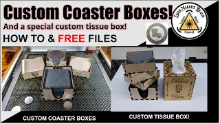 👍 Lightburn Design -  Making Boxes for your coasters. How to make custom boxes fast and easy!