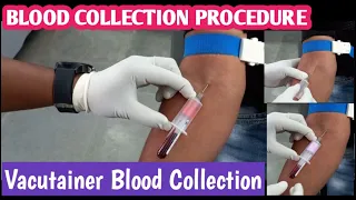 Blood Collection Technique | How to Blood Collection | Vaccutainer Blood Collection Method