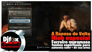 Nioh Ferreiro* tutorial de fusões espirituais para aumenta valor + de suas armas e armaduras