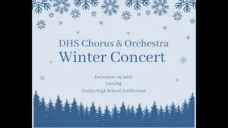 Darien High School 2022 Winter Chorus and Orchestra Concert