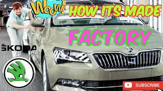 🟠skoda superb manufacturing / how its made / inside factory / #endlessrider