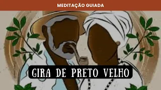 MEDITAÇÃO DE PRETO VELHO - CONEXÃO COM SEUS GUIAS DE UMBANDA ANTES DA GIRA