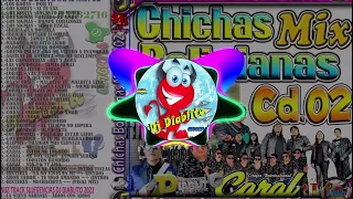 Chichas Bolivianas Mix 02 =Dj Diablito Producer=