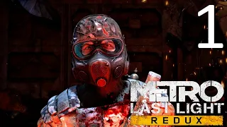 Metro Last Light Redux. Полное прохождение на уровне сложности "РЕЙНДЖЕР ХАРДКОР" Спарта (Пролог)