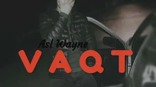 Aslwayne vaqt