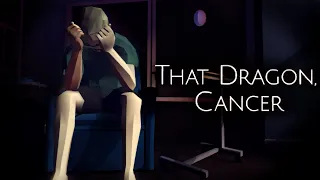 An Emotional Rollercoaster | Let's Play: That Dragon, Cancer