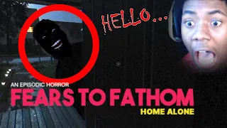 DO NOT OPEN YOUR FRONT DOOR.. | Fears To Fathom: Home Alone (All Endings)