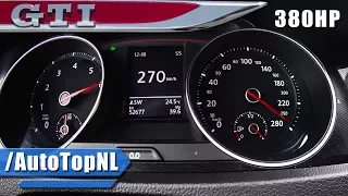 380HP VW Golf GTI MK7 0-273km/h ACCELERATION & SPEED HG Motorsport by AutoTopNL