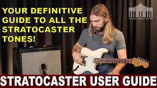 THE Five Killer Stratocaster Tones! - Your Definitive Guide to All the tones!