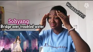 First time reaction to So Hyang | Bridge over troubled water