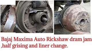 Bajaj Maxima Auto Rickshaw Dram jam ,half grising and liner change