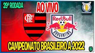 Flamengo 4 x 1 Bragantino - campeonato brasileiro 2022 - 29ª rodada - narração