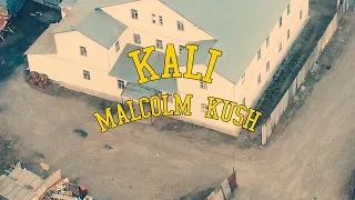 Kali (feat. Malcolm Kush) - Наулыбаем [Official Video]