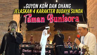 GUYON KDM DAN OHANG | JELASKAN EMPAT KARAKTER BUDAYA URANG SUNDA